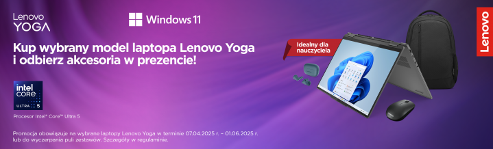 Kup wybrany model laptopa Lenovo Yoga i odbierz akcesoria w prezencie! 7