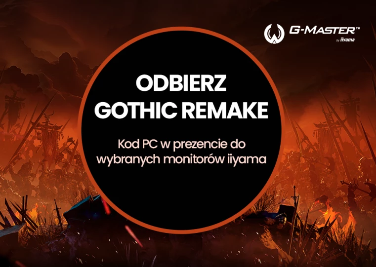 Wybierz iiyama G-Master, odbierz Gothic Remake.karta promo