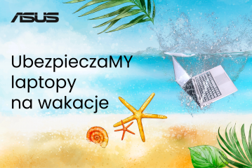 UbezpieczaMY laptopy na wakacje 3