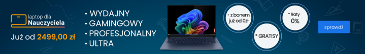 Laptop dla Nauczyciela - Już od 2499,00 zł 2