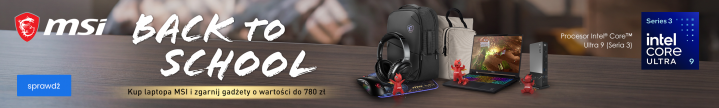 BACK TO SCHOOL - Kup laptopa MSI i zgarnij gadżety o wartości do 780 zł - baner kategorii