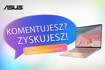 ASUS Komentujesz? Zyskujesz! 2026 - aktualność