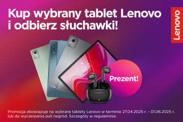Lenovo Kup tablet i odbierz słuchawki w prezencie
