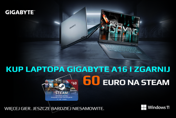 Kup Laptopa GIGABYTE A16 i zgarnij 60 euro na STEAM - Więcej gier. Jeszcze bardziej niesamowite 7