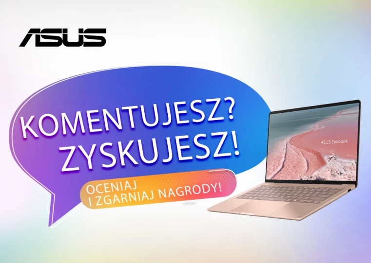 ASUS Komentujesz? Zyskujesz! 2026 - - bloczek promo