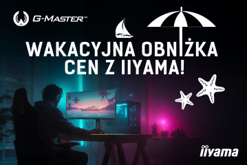 Wakacyjna obniżka cen z iiyama! 3