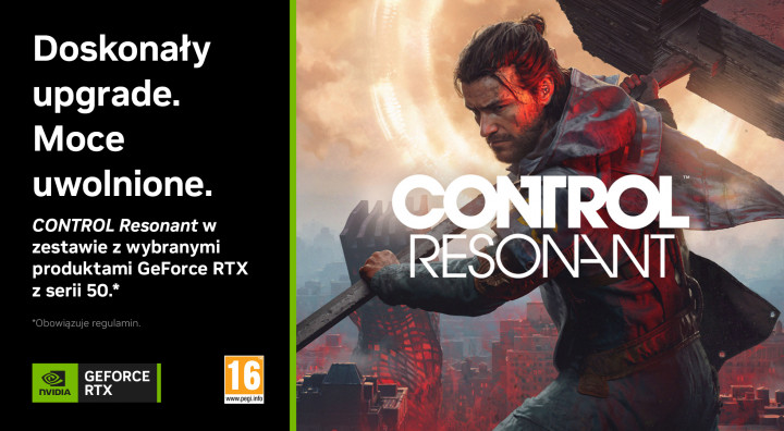 Doskonały upgrade. Moce uwolnione. CONTROL Resonant w zestawie z wybranymi produktami GeForce RTX z serii 50. - w środku aktualności