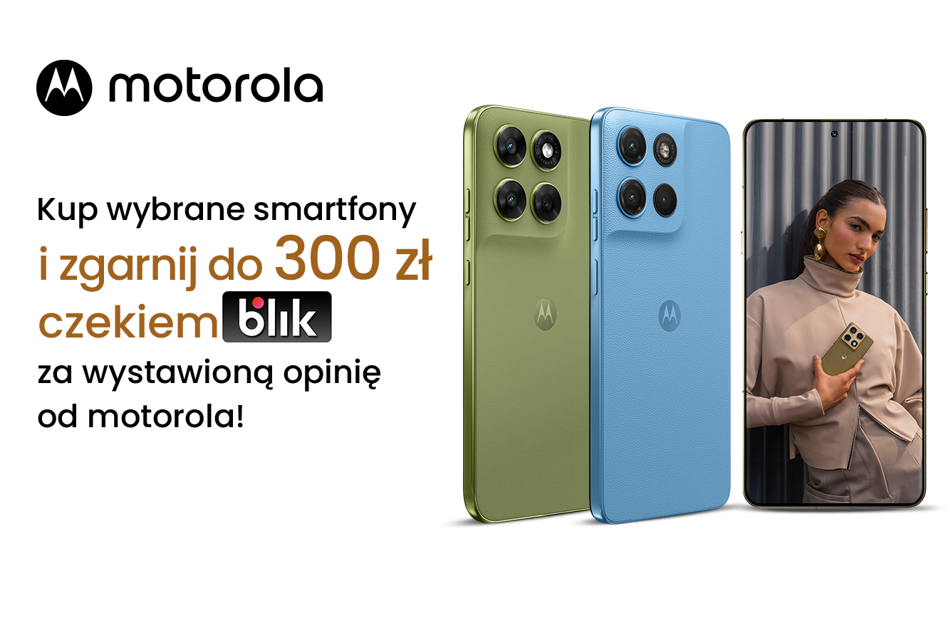 Motorola Blik do 300 zł warstwa do lp