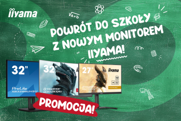 Powrót do szkoły z nowym monitorem iiyama 4